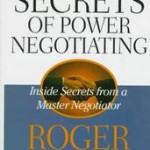 Sunday Bloody Book Review 4 – “SECRETS OF POWER NEGOTIATING” by Roger Dawson 