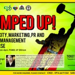 PuMPED UP: Publicity, Marketing, Public Relations & Events Management Discourse 