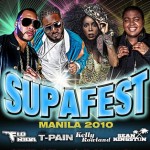 WIN SUPAFEST TICKETS! Flo Rida, T-Pain, Kelly Rowland, Sean Kingston LIVE in Manila!
